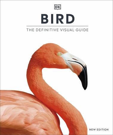 Bird : The Definitive Visual Guide