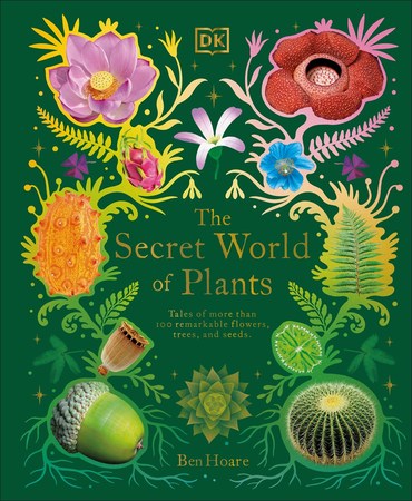 The Secret World of Plants
