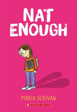 Nat Enough: A Graphic Novel (Nat Enough #1)